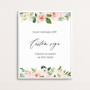 Custom Wedding Sign Template, Fully Editable, Templett, Self-Editable Sign, Printable Wedding Signs Floral, Blush Cream 100% Editable, C9