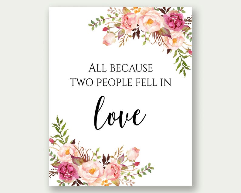 Wedding Sign, All Because Two People Fell In Love Sign, Wedding Decor, Wedding Printables, Romantic Quote, Love Decor, Love Print, C1 image 2