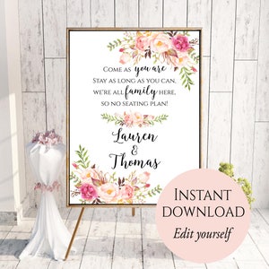 Come As You Are, No Seating Plan Sign, No Seating Plan, Wedding Sign, Printable Wedding Sign, Editable PDF, Floral, Boho Chic Wedding, C1 image 1