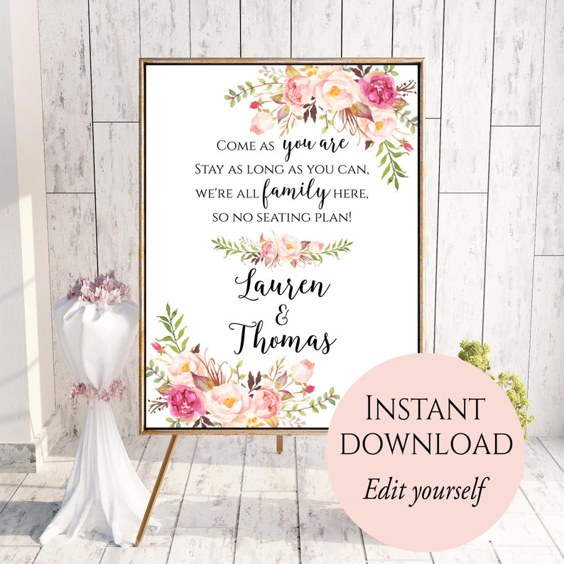 Come As You Are, No Seating Plan Sign, No Seating Plan, Wedding Sign, Printable Wedding Sign, Editable PDF, Floral, Boho Chic Wedding, C1 image 1