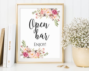 Open Bar Sign, Open Bar Wedding Sign, Party Signs, Wedding Sign, Bridal Shower Sign, Floral Open Bar Sign, Printable Open Bar Sign, C1