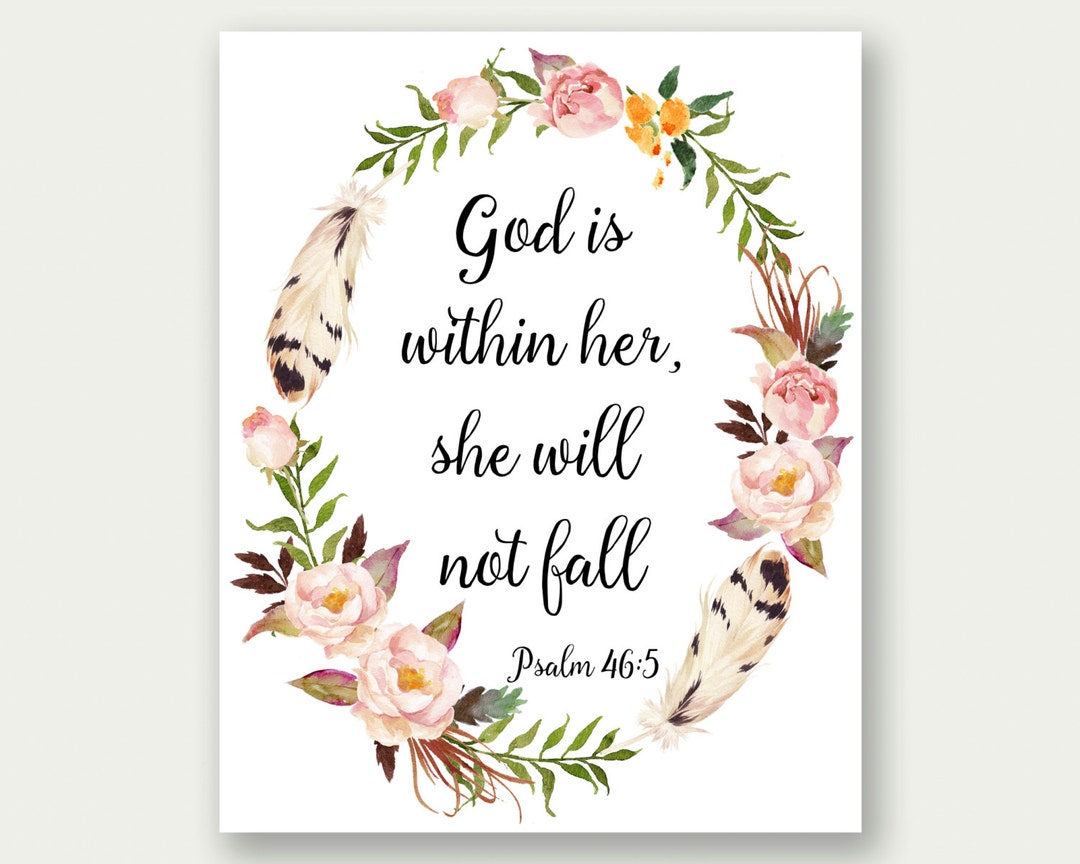 Psalm 465, God is Within Her She Will Not Fall, Bible Verse Print, Bible Verse Art, Bible