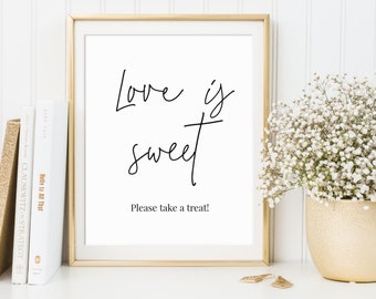 Love Is Sweet Please Take A Treat Sign Minimalist Love Is Sweet Sign Editable Favor Table Sign Shower Sign Wedding Favors Sign Templett, C46