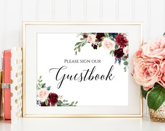 Please Sign Our Guestbook Sign, Wedding Guestbook Printable, Wedding Guestbook Sign, Floral Guestbook Sign, Burgundy Wedding Decor, C6