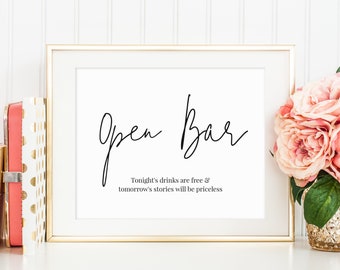 Open Bar Sign Tonight's Drinks Are Free Open Bar Wedding Sign Wedding Drinks Sign Wedding Alcohol Sign Printable Open Bar Sign Templett, C46