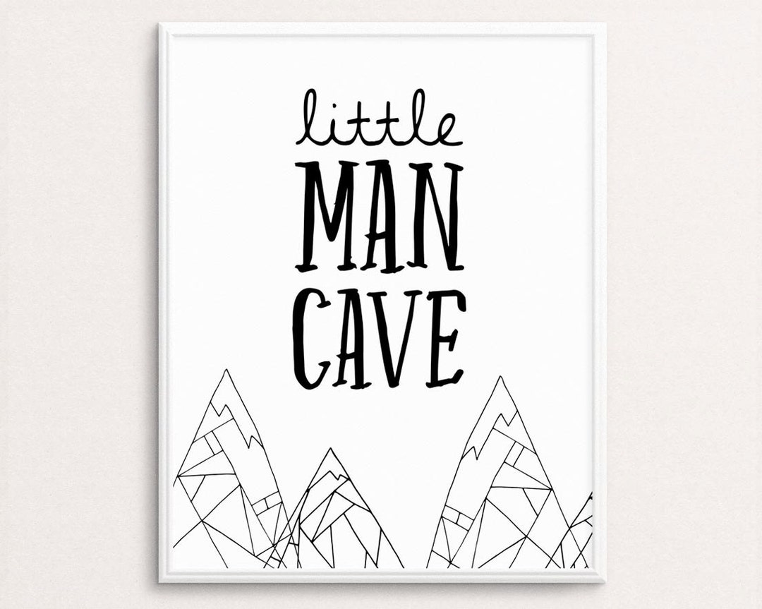 Little Man Cave Print, Black and White Nursery Art, Boys Print, Boys ...