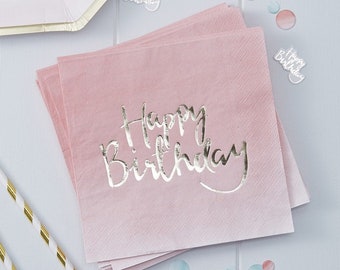 HAPPY BIRTHDAY PAPER Napkins // Gold foiled Pink Ombre // Tableware // Party Decoration