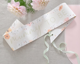 Floral Mummy to be Baby Shower Sash//Baby Shower Party Decoration/Baby Shower outfit/Baby Decoration/mummy to be/New Mum /Baby Party Gift