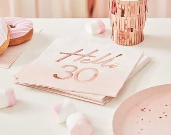 30th Birthday Rose Gold Text Napkins/Milestone/Hello 30/Paper Napkin /Thirty/Decorations/Tableware /Boy  Girl /Boy /Pack of 16/Birthday Meal