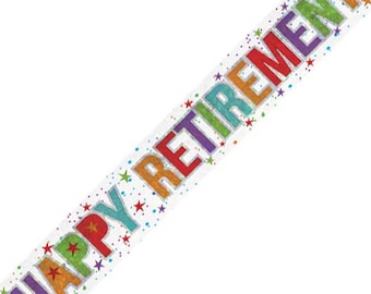 Holographic Happy Retirement Banner: Party Decoration