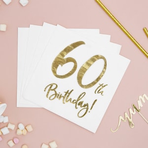 Tovaglioli di compleanno 60 / Decorazione del tavolo per feste / Testo dorato / Pietra miliare / Stoviglie / Elegante / Elegante / Uomo / Signora / Iscrizione / Confezione da 20 / Cibo