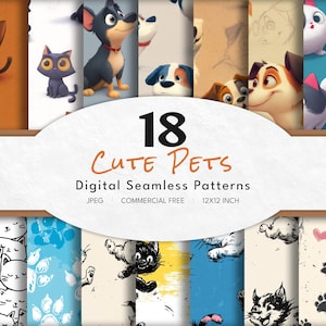 May include: Digital seamless patterns featuring 18 cute pet designs. The patterns include cartoon cats, dogs, and paw prints in various colors. The image includes the text "18 Cute Pets" and "Digital Seamless Patterns". The patterns are 12x12 inches.