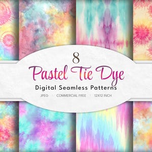 May include: Eight digital seamless patterns with pastel tie-dye designs. The patterns feature a variety of colorful watercolor effects in shades of pink, blue, yellow, and purple. The image includes the text "Pastel Tie Dye" and "Digital Seamless Patterns". Each pattern is 12x12 inches.