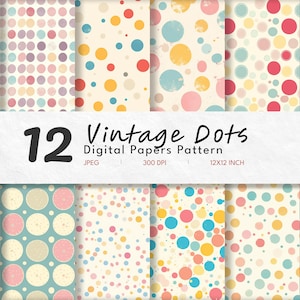 Könnte beinhalten: Zwölf digitale Papiermuster mit Vintage-Polka-Dots in verschiedenen Farben, darunter Pink, Blau, Gelb und Rot. Die Muster sind 12x12 Zoll groß und haben 300 DPI.