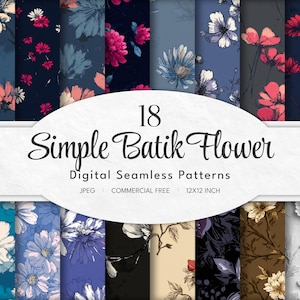 May include: A collection of 18 digital seamless patterns featuring floral designs in various colors. The patterns include flowers in shades of pink, blue, and white on dark backgrounds. The text "Simple Batik Flower" is displayed prominently.