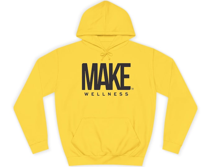 Make Wellness Hoodie