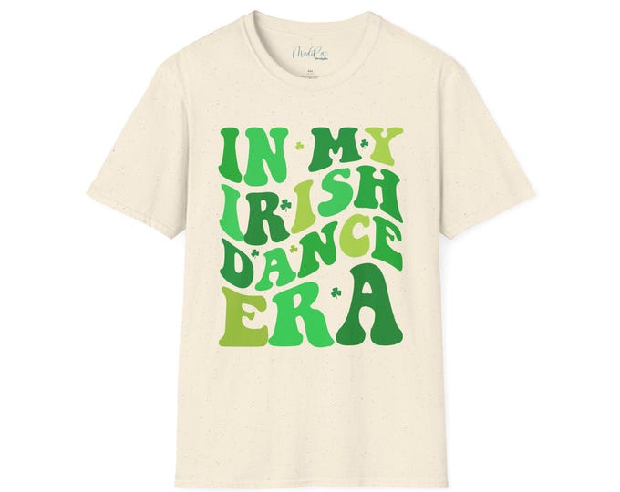 Irish Dance Era- T Shirt