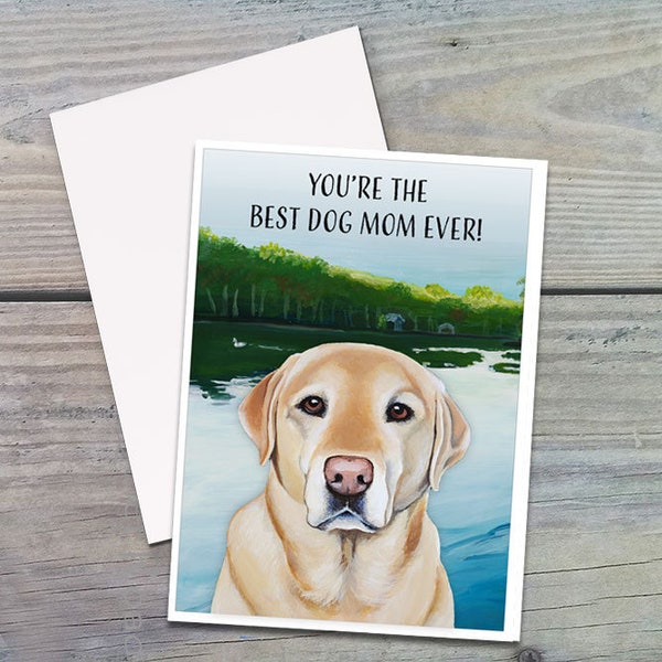 Mother's Day Card From Dog, Mother's Day Dog Card, Yellow Lab Card, Yellow Labrador Retriever card, card for dog mom, Mother's Day Card Lab
