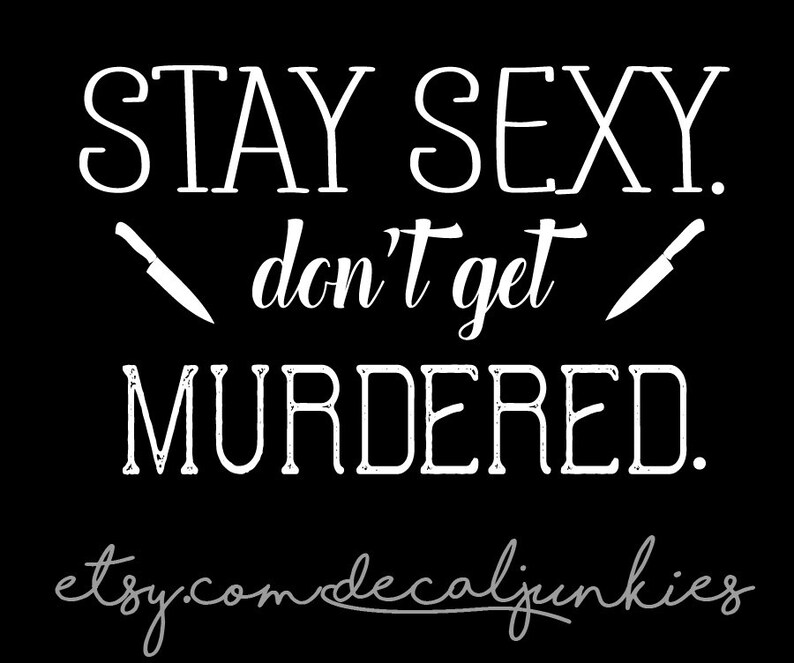 Estancia Sexy No Te Etiqueta De La Pared Ventana Asesinado Etsy