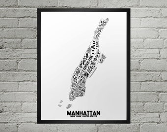 May include: A black and white word cloud map of Manhattan, New York City. The map is made up of the names of different neighborhoods in Manhattan, such as Greenwich Village, Harlem, and the Upper East Side. The text "MANHATTAN" and "NEW YORK, UNITED STATES" is at the bottom of the map.