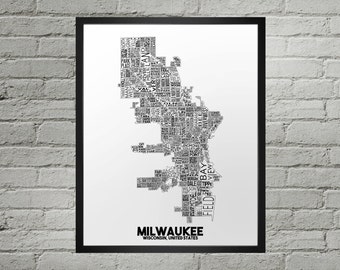 May include: A black and white typography map of Milwaukee, Wisconsin, USA. The map is made up of the names of neighborhoods and landmarks within the city. The text "MILWAUKEE" and "WISCONSIN, UNITED STATES" is printed below the map.