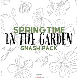 Pode incluir: Um pacote digital imprimível para homeschooling com um fundo floral e o texto "SPRING TIME IN THE GARDEN SMASH PACK" e "CREATED BY: A SENSE OF HOME A Sense of Homeschool on ETSY!"