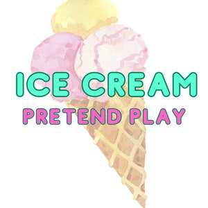 pretend play, ice cream shop, ice cream, printables, ice cream printables, ice cream unit study, ice cream play, ice cream shop, preschool