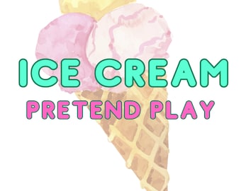 pretend play, ice cream shop, ice cream, printables, ice cream printables, ice cream unit study, ice cream play, ice cream shop, preschool