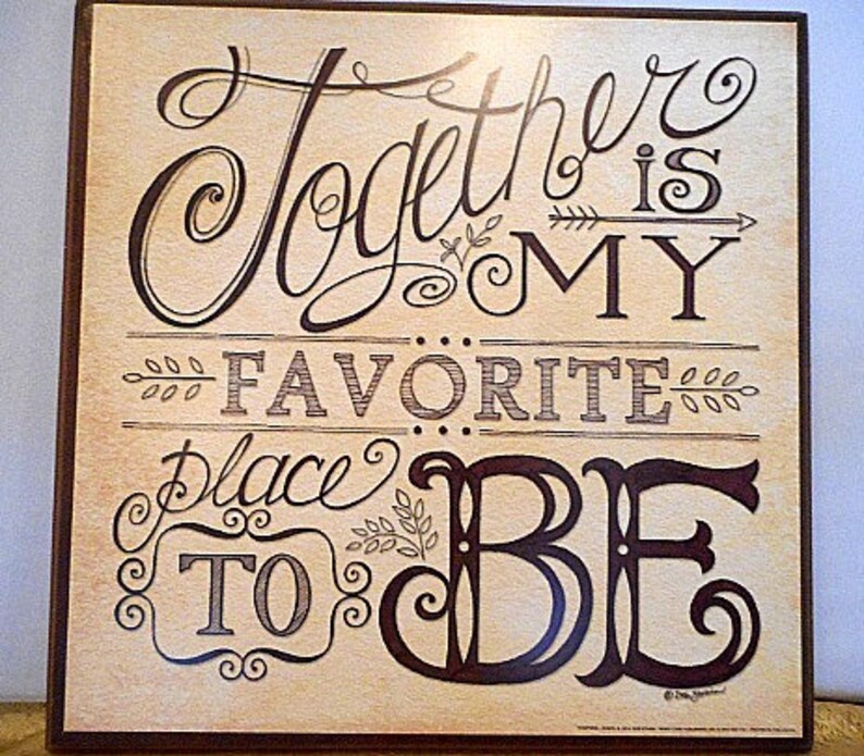 Together is My Favorite Place to Be Sign Etsy