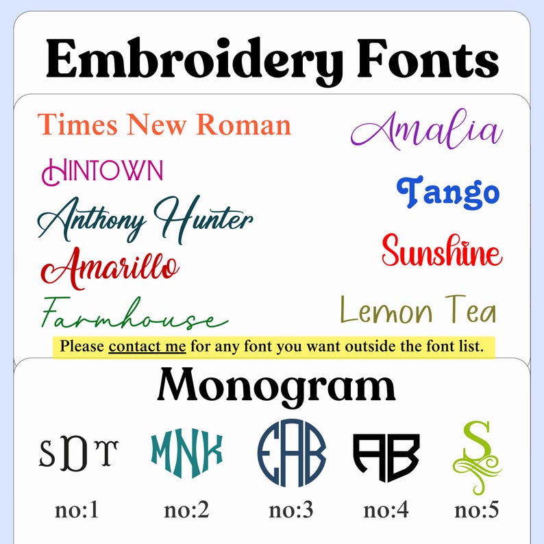 May include: A graphic showing embroidery font options. The fonts are shown in different colors and styles. The text "Embroidery Fonts" is at the top of the image. The text "Monogram" is at the bottom of the image. Five different monogram styles are shown with the numbers 1 through 5.