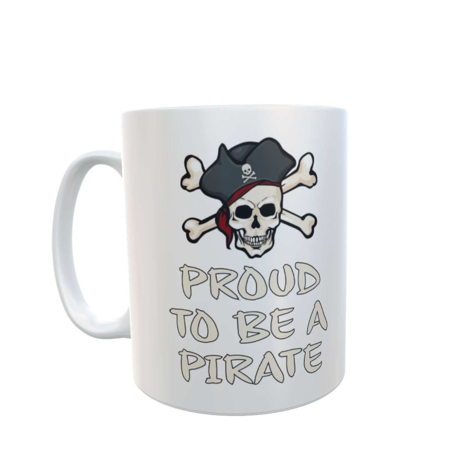 Pirate Mug Gift Proud To Be A Pirate Novelty Skull & Etsy
