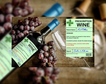 Funny Wine Bottle Label x2 - Prescription - Personalise Patient Name & From Names - Will fit Most Alcohol Bottles Custom Gift