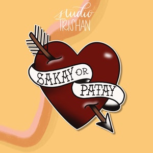 Tattooed Heart Original Sticker Tagalog Ride or Die “Sakay or Patay”