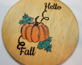 Hello Fall Custom Sign / Wood Sign / Engraved Wall Sign / Wall Sign / Farmhouse Sign