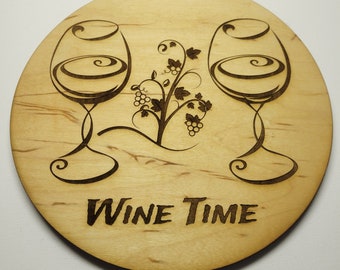 Wine Time Custom Wood Sign / Engraved Wall Sign