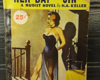 vintage book adult erotica Her Day of Sin a Nudist Novel 1934 aka Yesterdays Sin