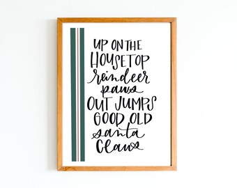 Up on the Housetop | hand lettered calligraphy print | calligraphy wall art | home decor | Christmas print