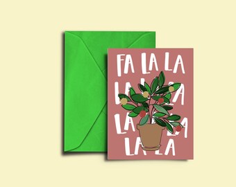 Fa La La Greeting Card | hand lettered Christmas Card | Plant Christmas | Greeting Card | Holiday Card