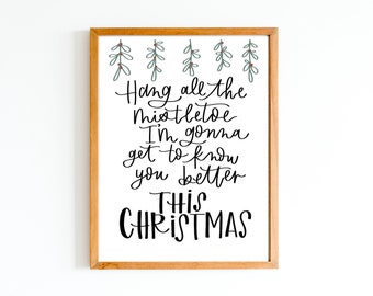 This Christmas | Under the Mistletoe | hand lettered calligraphy print | calligraphy wall art | home decor | Christmas print