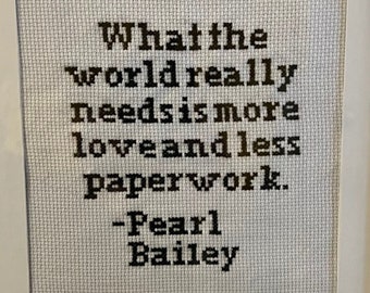 Pearl Bailey Quote Cross Stitch