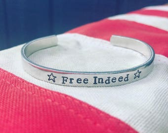 Free Indeed Cuff, Freedom