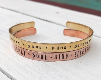 Heart Soul Mind Strength / cuff / mantra