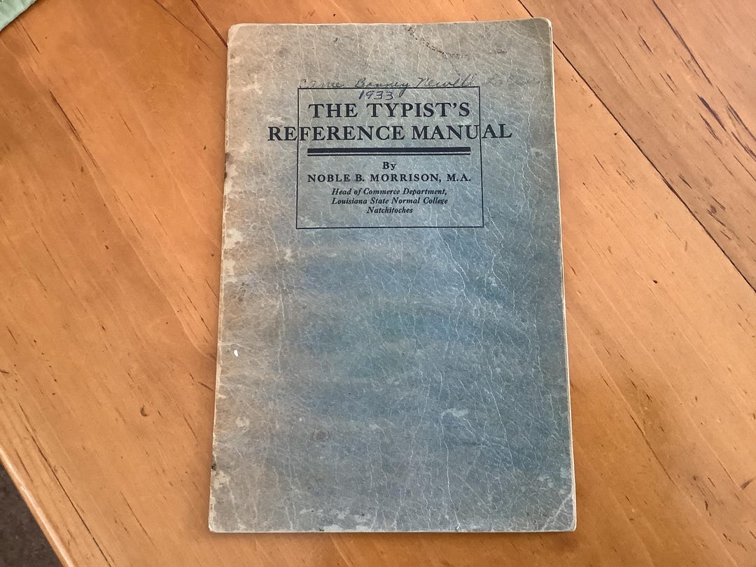 Vintage 1933 Typist's Reference Manual: Noble Morrison, Louisiana ...