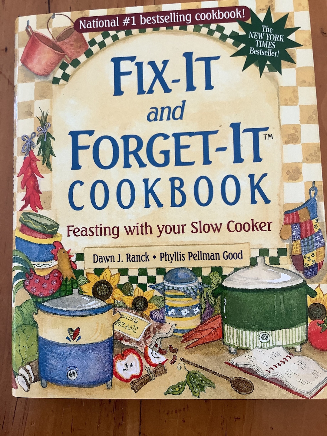 Fixit and Cookbook, Feasting With Your Slow Cooker, Dawn J