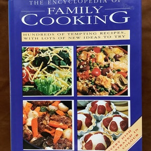 The Encyclopedia of Family Cooking: European Style Recipes