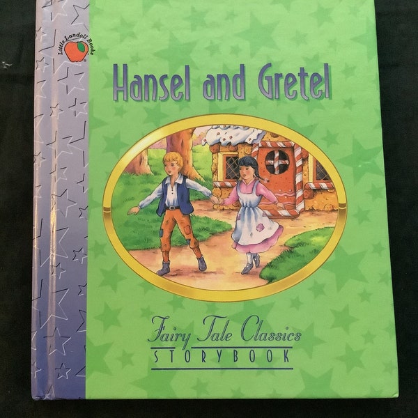 Hansel and Gretel , Fairytale Classics Storybook , Little Landon Books