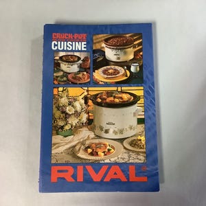 Crock Pot Cuisine, Rival, spiral cookbook, 1995