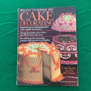 Vintage Wilton Cake Decorating Yearbooks: Choice of 1972, 1974 or