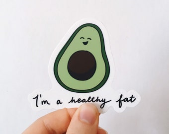 Fat Avocado Weatherproof Sticker | Waterproof | Vinyl Decal | Waterbottle Sticker | Laptop decal | Avocado Lover Gift | Millennial Gift