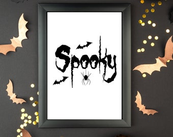 Spooky Halloween graphic Instant PNG JPEG digital download Printable Art downloadable Graphics Wall quote